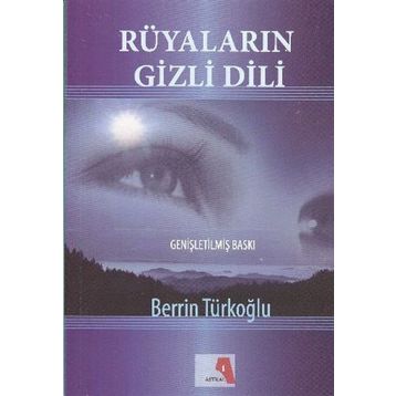 RÜYALARIN GIZLI DILI - BERRIN TÜRKOĞLU