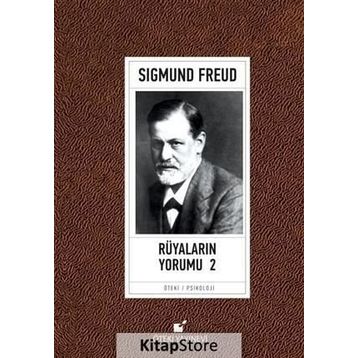 RÜYALARIN YORUMU 2 - SIGMUND FREUD