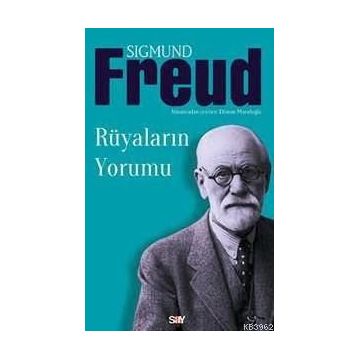 Rüyaların Yorumu - Sigmund Freud