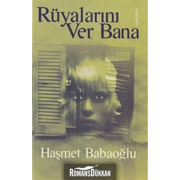 RÜYALARINI VER BANA - HAŞMET BABAOĞLU