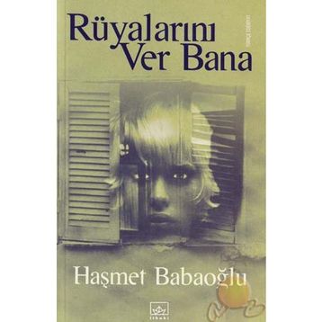 RÜYALARINI VER BANA - HAŞMET BABAOĞLU
