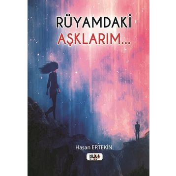 Rüyamdaki Aşklarım? Hasan Ertekin