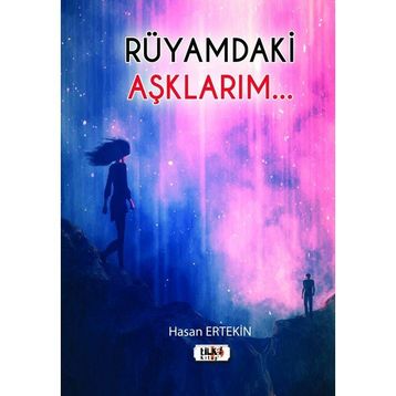Rüyamdaki Aşklarım? Hasan Ertekin