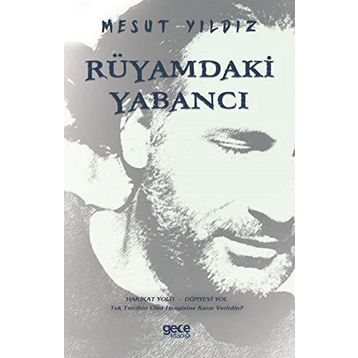 Rüyamdaki Yabancı - Mesut Yıldız