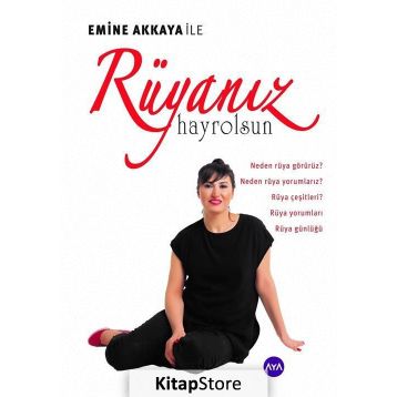 Rüyanız Hayrolsun - Emine Akkaya