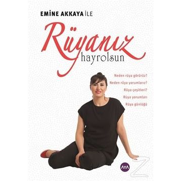 Rüyanız Hayrolsun - Emine Akkaya