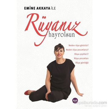 Rüyanız Hayrolsun - Emine Akkaya