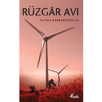 RÜZGAR AVI - FATMA BARBAROSOĞLU