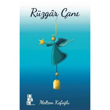 Rüzgar Çanı - Meltem Kofoğlu