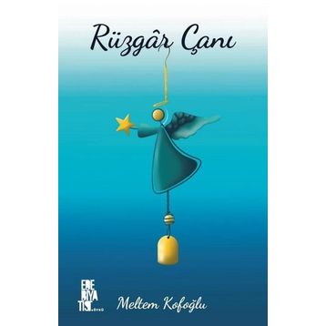 Rüzgar Çanı - Meltem Kofoğlu