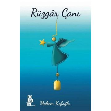 Rüzgar Çanı - Meltem Kofoğlu