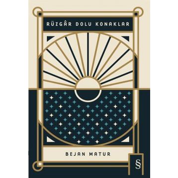 RÜZGAR DOLU KONAKLAR - BEJAN MATUR