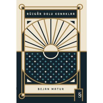 RÜZGAR DOLU KONAKLAR - BEJAN MATUR
