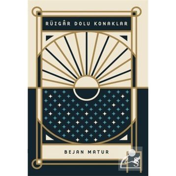 RÜZGAR DOLU KONAKLAR - BEJAN MATUR