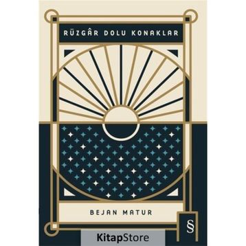 RÜZGAR DOLU KONAKLAR - BEJAN MATUR