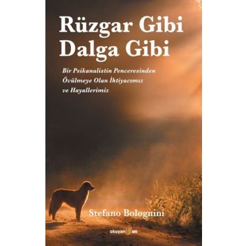 Rüzgar Gibi Dalga Gibi - Stefano Bolognini