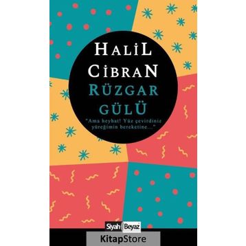 RÜZGAR GÜLÜ - HALIL CIBRAN