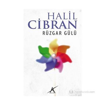 RÜZGAR GÜLÜ - HALIL CIBRAN