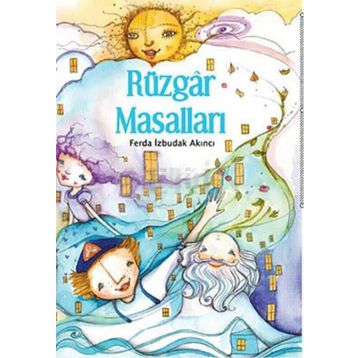 RÜZGAR MASALLARI - FERDA İZBUDAK AKINCI