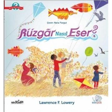 Rüzgar Nasıl Eser? - Lawrence F. Lowery