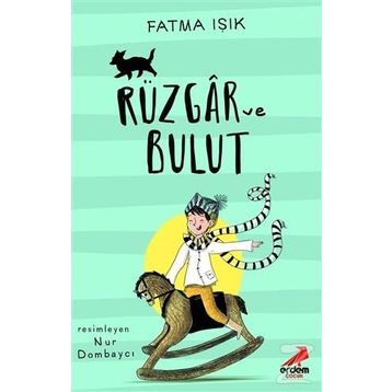 Rüzgar ve Bulut - Fatma Işık