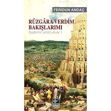 Rüzgara Verdim Bakışlarımı - Feridun Andaç