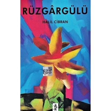 Rüzgargülü-Halil Cibran