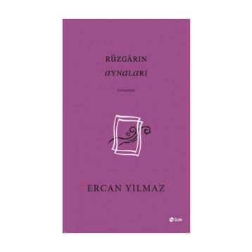 Rüzgarın Aynaları - Ercan Yılmaz