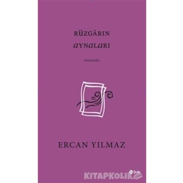 Rüzgarın Aynaları - Ercan Yılmaz