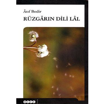 Rüzgarın Dili Lal - Atıf Bedir