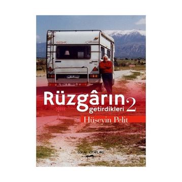 Rüzgarın Getirdikleri 2 - Hüseyin Pelit