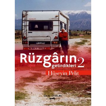 Rüzgarın Getirdikleri 2 - Hüseyin Pelit