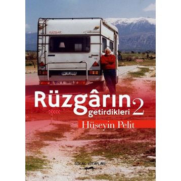 Rüzgarın Getirdikleri 2 - Hüseyin Pelit