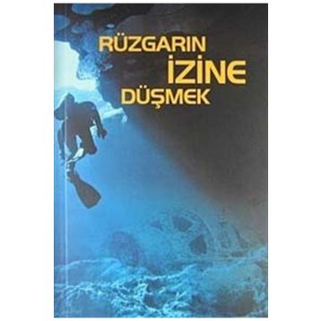 RÜZGARIN İZİNE DÜŞMEK - GLEB GOLUBEV