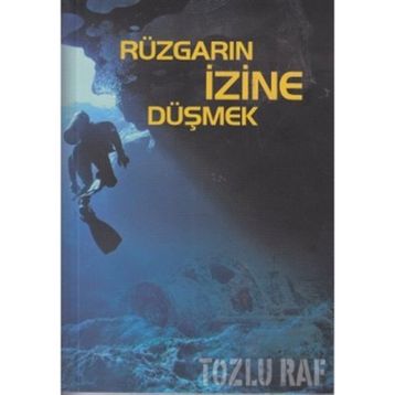 RÜZGARIN İZİNE DÜŞMEK - GLEB GOLUBEV