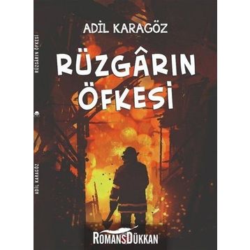 Rüzgarın Öfkesi - Adil Karagöz