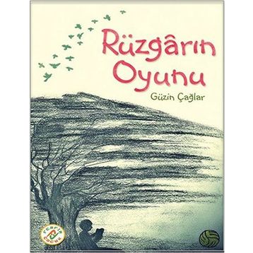 Rüzgarın Oyunu - Güzin Çağlar
