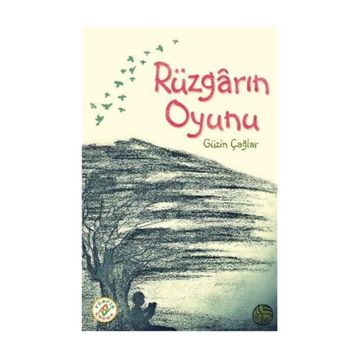 Rüzgarın Oyunu - Güzin Çağlar