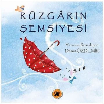 Rüzgarın Şemsiyesi - Demet Özdemir