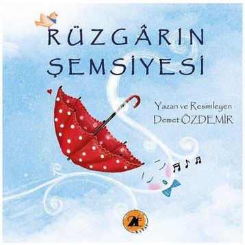 Rüzgarın Şemsiyesi - Demet Özdemir
