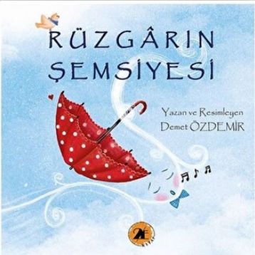 Rüzgarın Şemsiyesi - Demet Özdemir