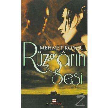 Rüzgarın Sesi - Mehmet Komşu