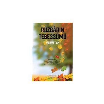 Rüzgarın Tebessümü - Mehmet Ak