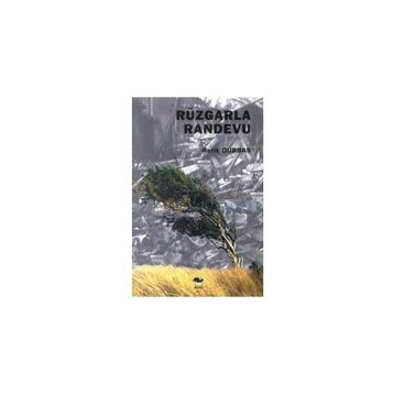 RÜZGARLA RANDEVU - REFIK DURBAŞ