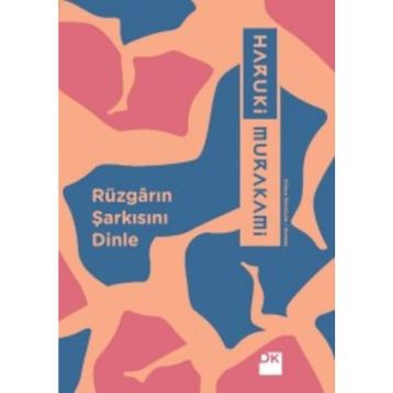 Rüzgârın Şarkısını Dinle - Haruki Murakami