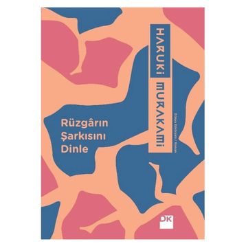 Rüzgârın Şarkısını Dinle - Haruki Murakami