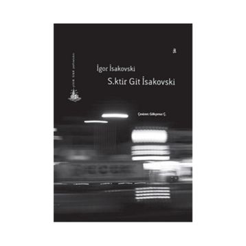 S.ktir Git İsakovski - İgor İsakovski
