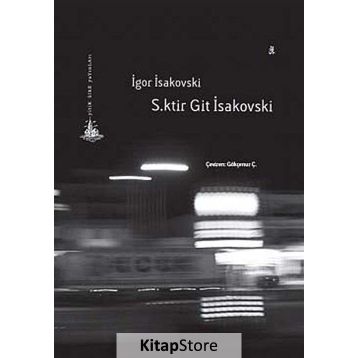 S.ktir Git İsakovski - İgor İsakovski