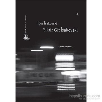S.ktir Git İsakovski - İgor İsakovski