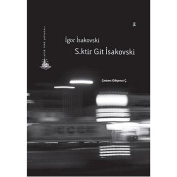 S.ktir Git İsakovski - İgor İsakovski